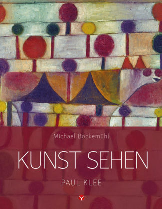 Edition "Kunst sehen", Bd 10: Paul Klee. Info3 Verlag