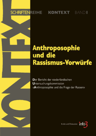 Anthroposophie und die Rassismus-Vorwürfe - Info3 Verlag