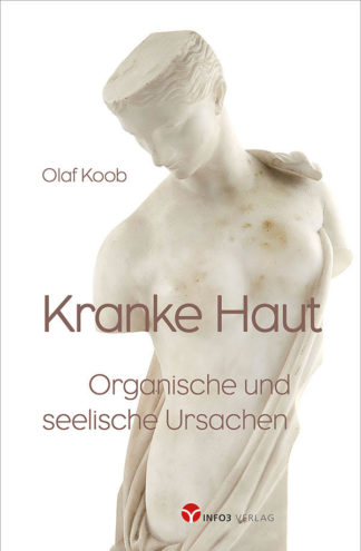 Olaf Koob: Kranke Haut - Info3 Verlag