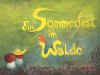 Ein Sommerfest im Walde - Info3 Verlag