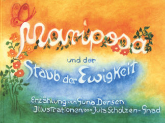 Mariposa und der Staub der Ewigkeit - Info3 Verlag