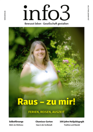 Raus - zu mir. Zeitschrift info3, Juli-August 2024. Info3 Verlag