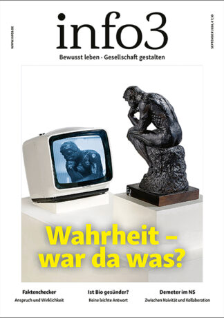 Zeitschrift info3, September 2024: Wahrheit – war da was? Info3 Verlag