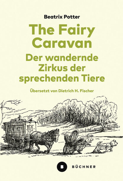 Beatrix Potter: The Fairy Caravan - Der wandernde Zirkus der sprechenden Tiere - Info3-Shop