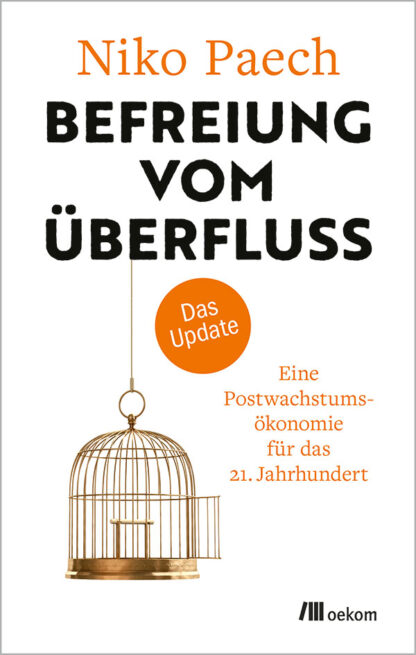 Befreiung vom Überfluss