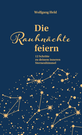 Wolfgang Held: Die Rauhnächte feiern - Cover