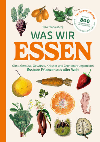 Oliver Teckenberg: Was wir essen - Cover