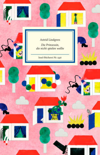 Astrid Lindgren: Die Prinzessin, die nicht spielen wollte - Cover