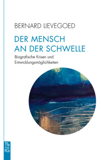 Bernard Lievegoed: Der Mensch an der Schwelle. Cover