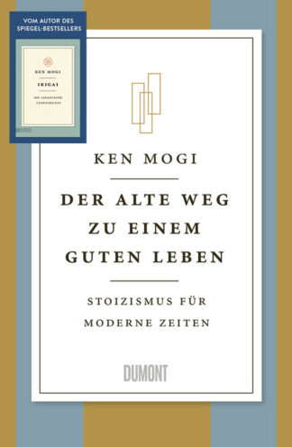 Ken Mogi: Der alte Weg zu einem guten Leben - Cover