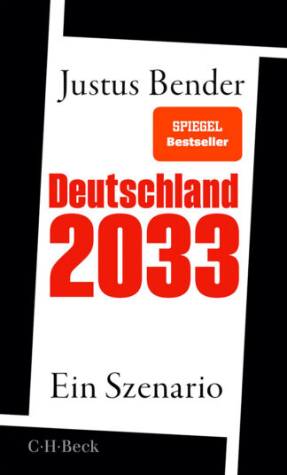 Justus Bender: Deutschland 2033 - Cover