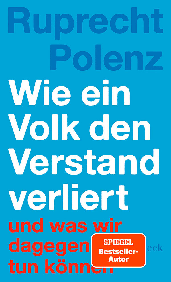 Ruprecht Polenz: Wie ein Volk den Verstand verliert - Cover