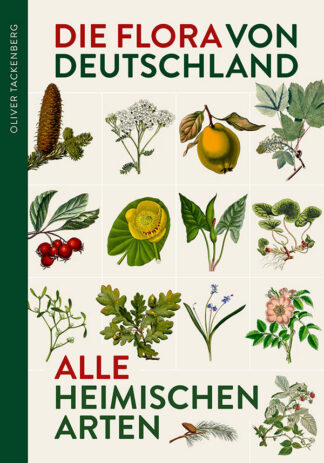 Oliver Tackenberg: Die Flora von Deutschland - Cover