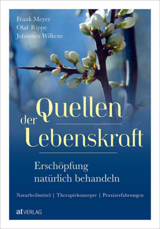 Meyer, Rippe, Wilkens: Quellen der Lebenskraft - Cover